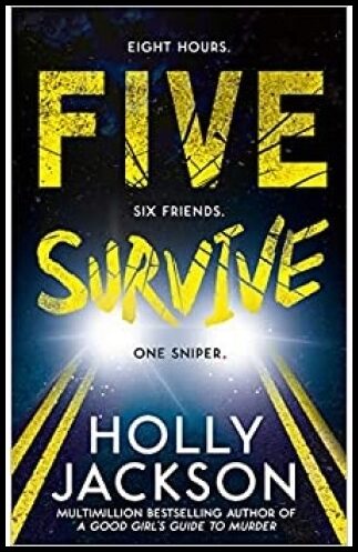 Jackson, Holly | Five Survive
