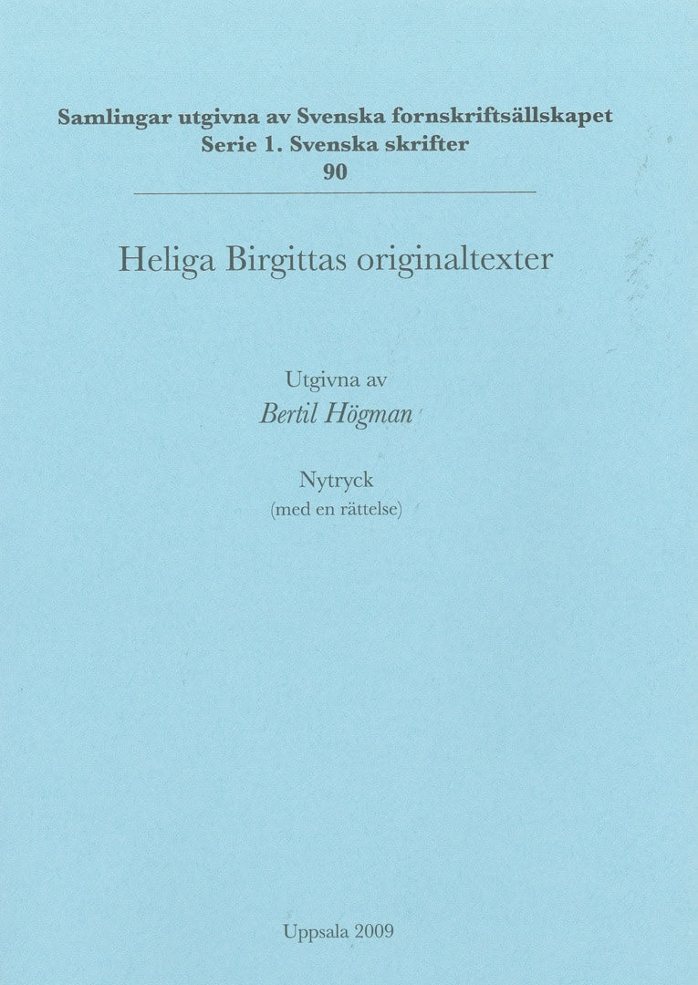 Högman, Bertil | Heliga Birgittas originaltexter