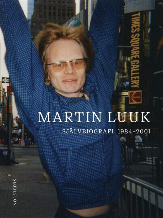 Luuk, Martin | Självbiografi. 1984-2001