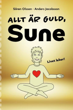 Olsson, Sören | Jacobsson, Anders | Allt är guld, Sune