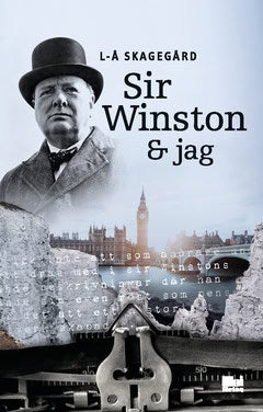 Skagegård, Lars-Åke | Sir Winston och jag