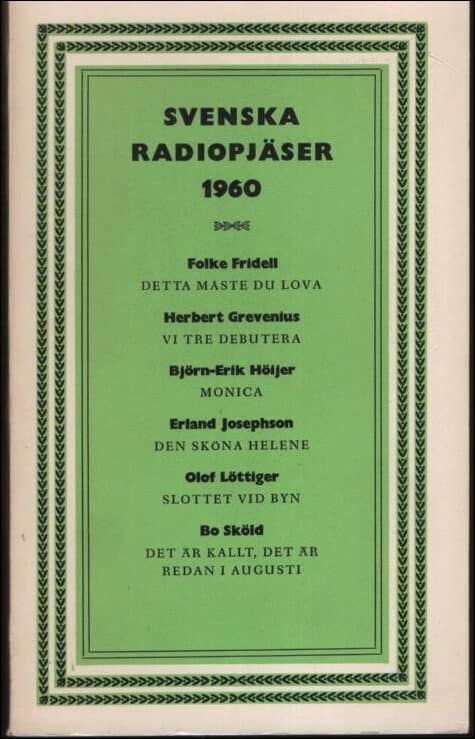 Fridell, Folke m.fl. | Svenska radiopjäser 1960