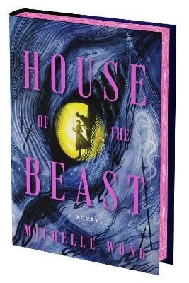 Wong, Michelle | House of the Beast (Deluxe Limited Edition)