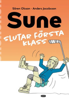 Olsson, Sören | Jacobsson, Anders | Sune slutar första klass