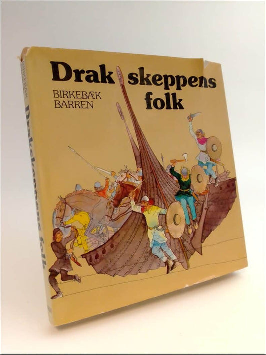 Birkebaek, Frank och Barren, Charles | Drakskeppens folk