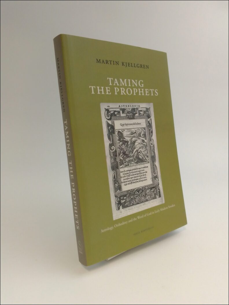 Kjellgren, Martin | Taming the Prophets