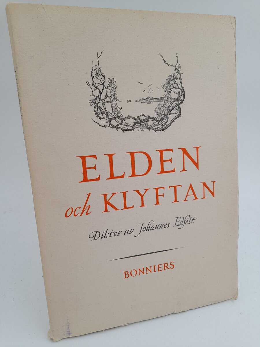 Edfelt, Johannes | Elden och klyftan