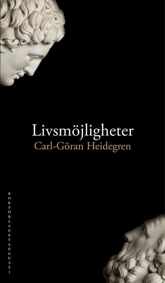 Heidegren, Carl-Göran | Livsmöjligheter