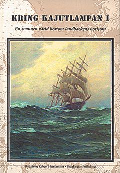 Hermansson, Robert [red.] | En svunnen värld bortom landbackens horisont