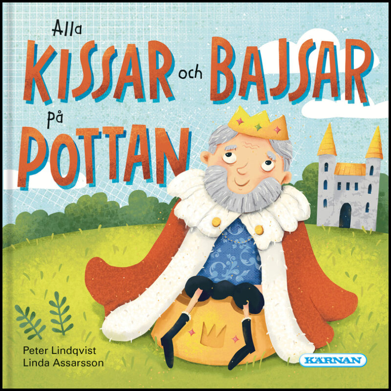 Lindqvist, Peter | Alla kissar och bajsar på pottan