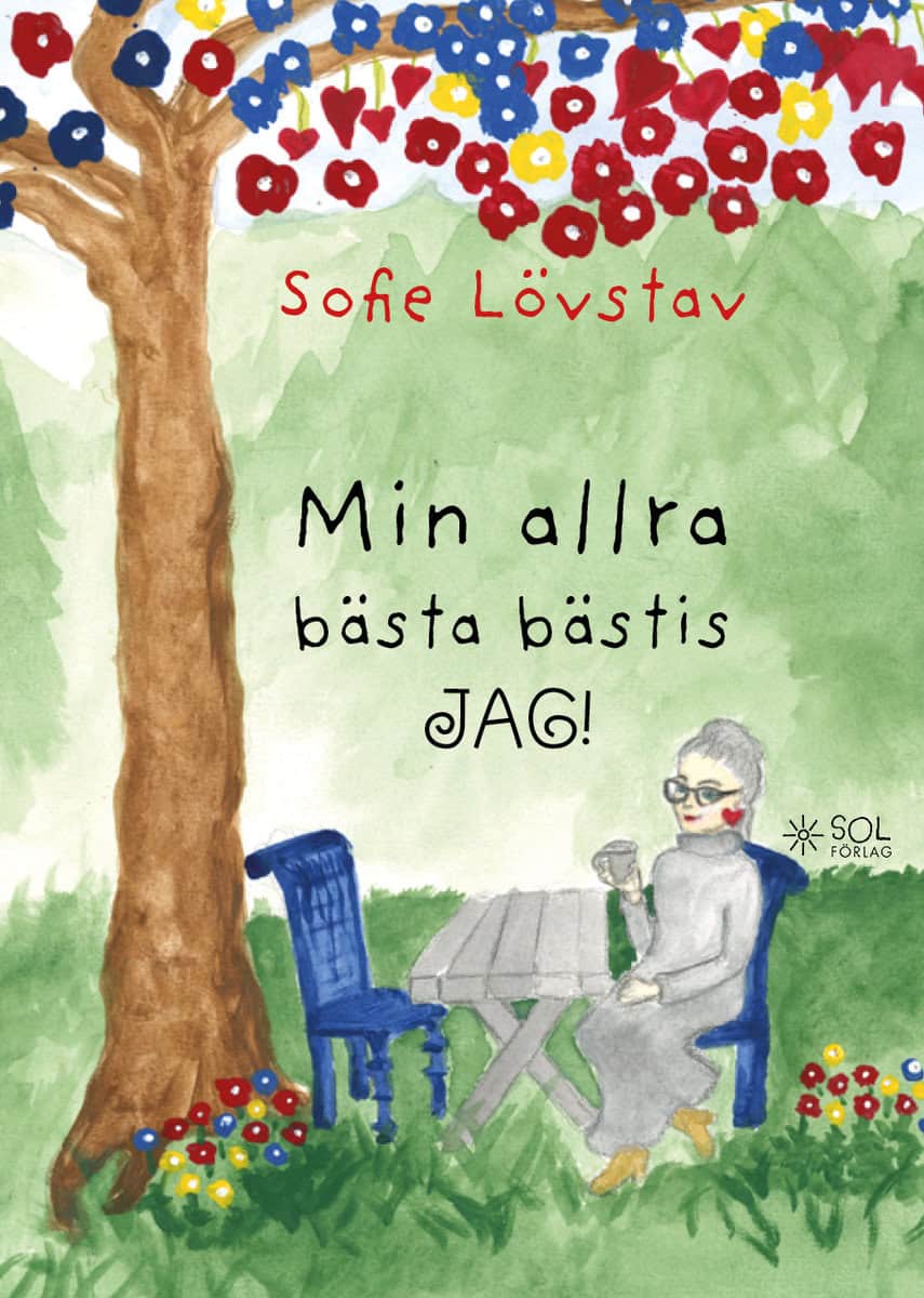 Lövstav, Sofie | Min allra bästa bästis, jag!