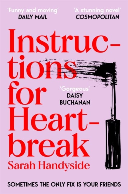 Handyside, Sarah | Instructions for Heartbreak