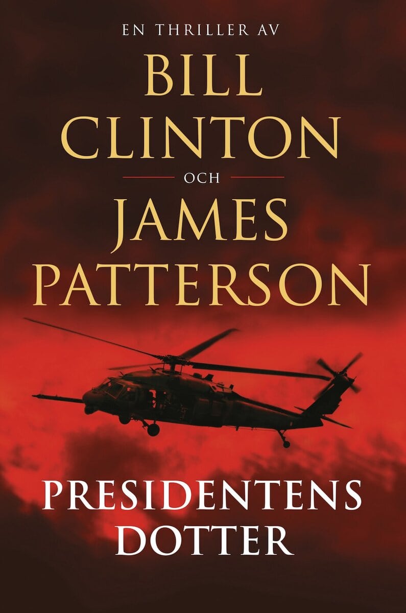 Clinton, Bill | Patterson, James | Presidentens dotter