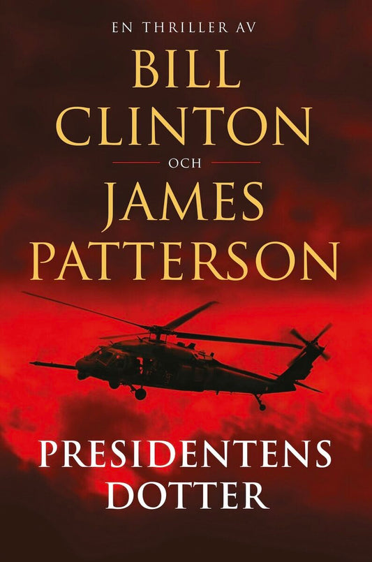 Clinton, Bill | Patterson, James | Presidentens dotter