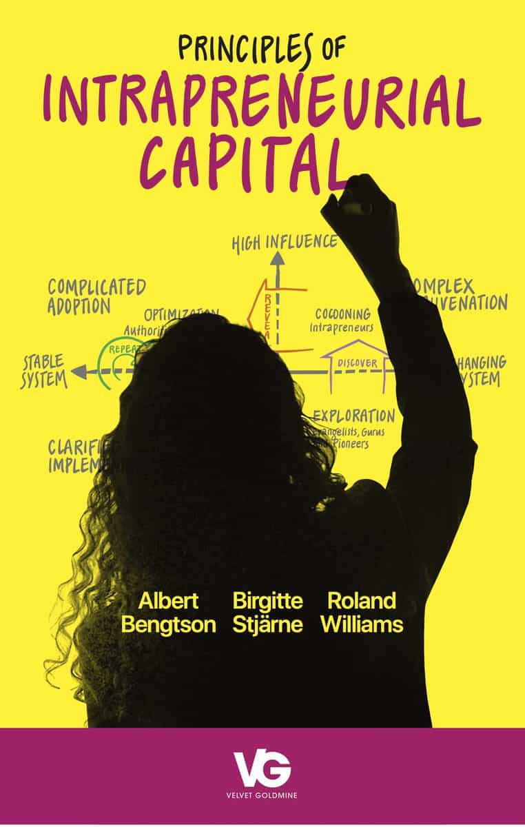 Bengtson, Albert | Stjärne, Birgitte | Williams, Roland | Principles of intrapreneurial capital