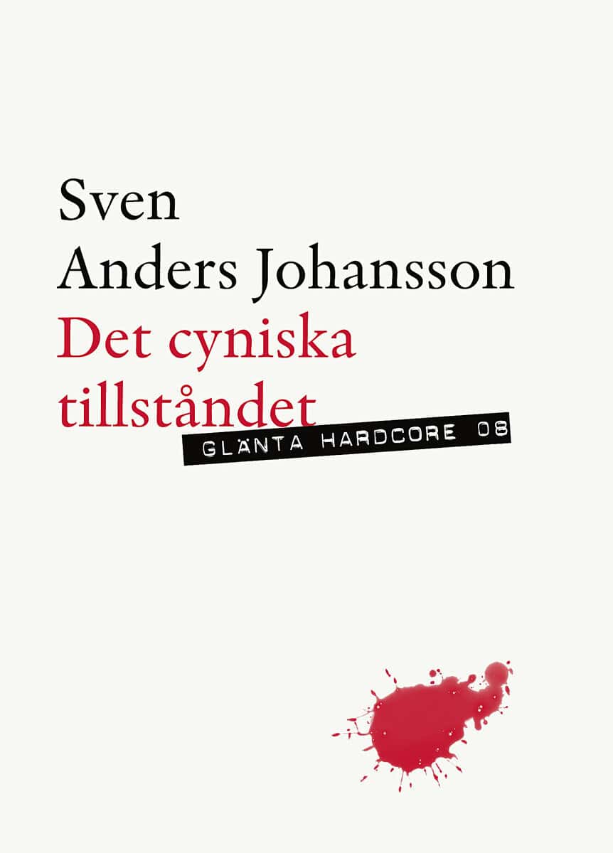 Johansson, Sven Anders | Det cyniska tillståndet