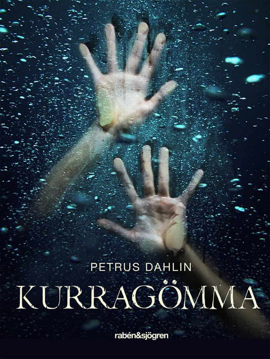 Dahlin, Petrus | Kurragömma