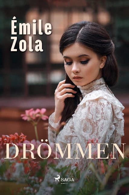 Zola, Émile | Drömmen