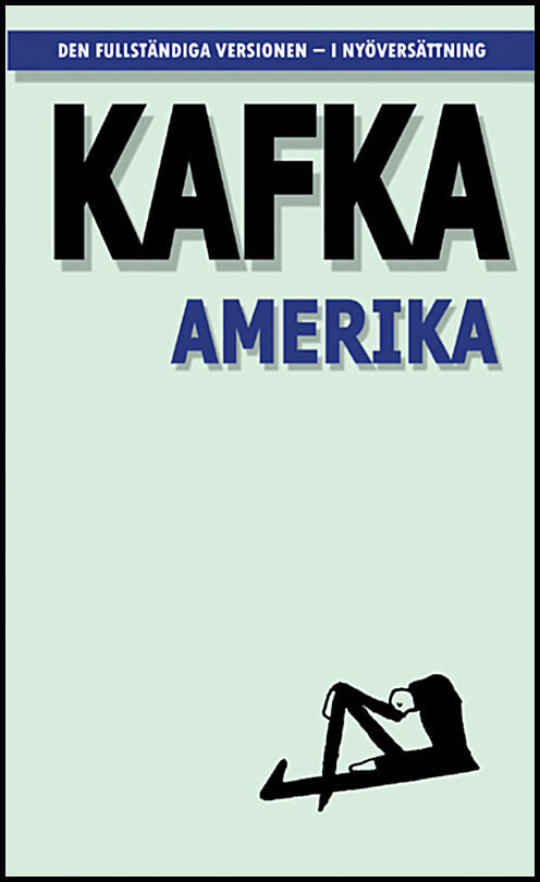 Kafka, Franz | Amerika | Den försvunne