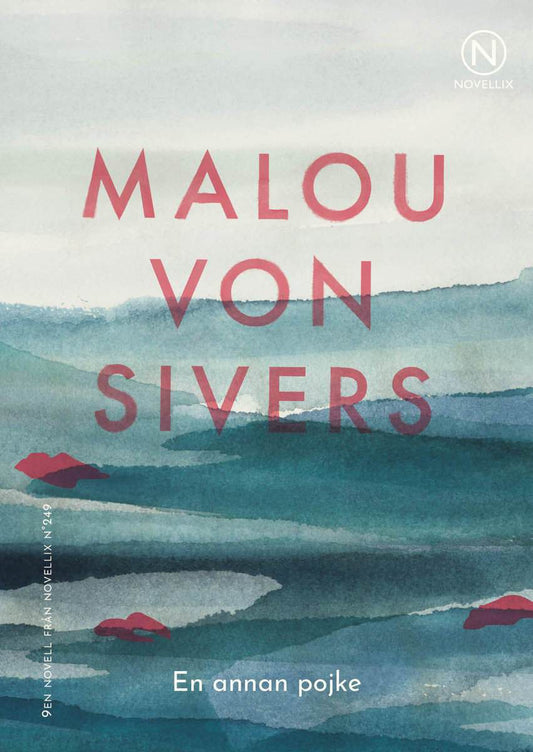 Sivers, Malou von | En annan pojke