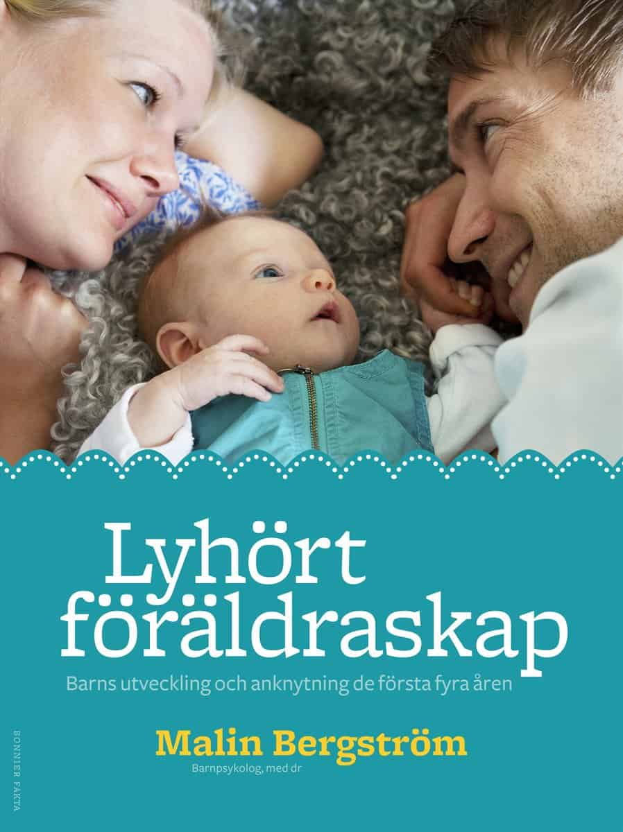 Bergström, Malin | Lyhört föräldraskap