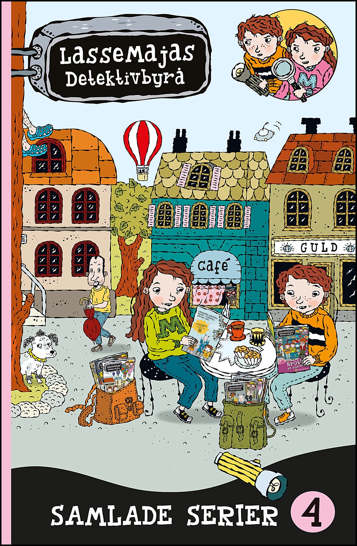 Adolfsson, Susanne| Gunnarsson, Thure | LasseMajas Detektivbyrå. Samlade serier 4
