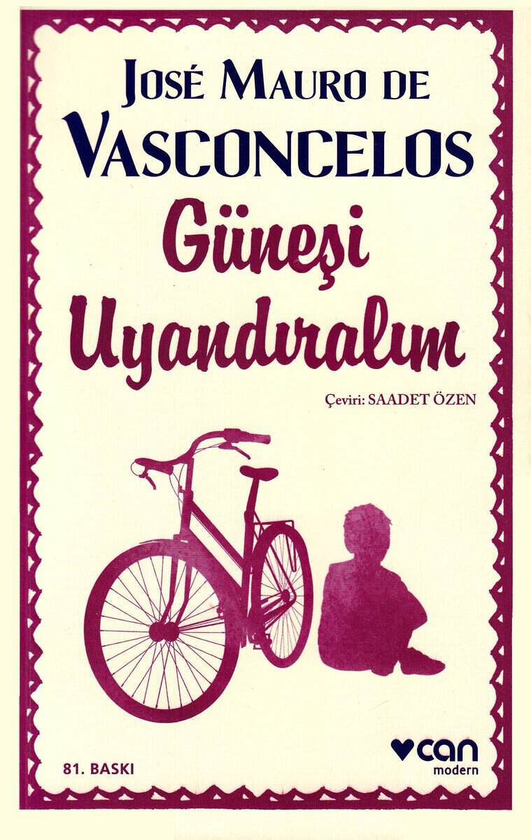 Vasconcelos, José Mauro de | Låt oss värma solen (Turkiska)