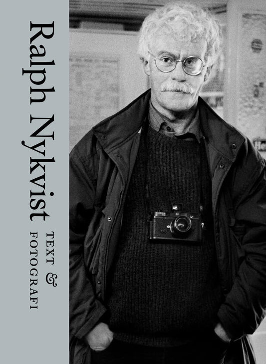 Nykvist, Ralph | Ralph Nykvist : Text & fotografi