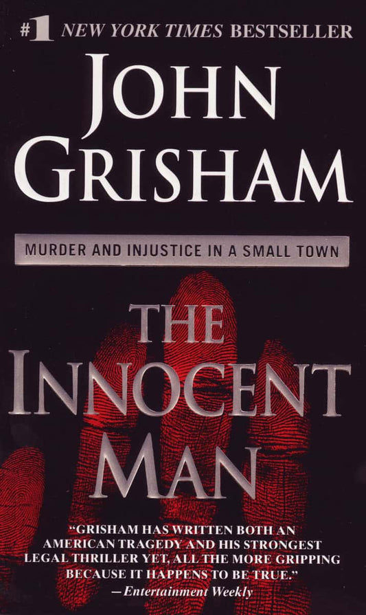 Grisham, John | Innocent man| murder and injustice in a small town : Value, object or array expected.* Line 1, Column 2 ...