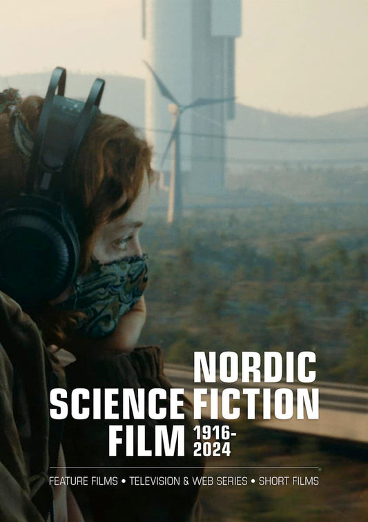 Öberg, Peter | Nordic Science Fiction Film 1916-2024 : Feature films • Television & web series • Short films