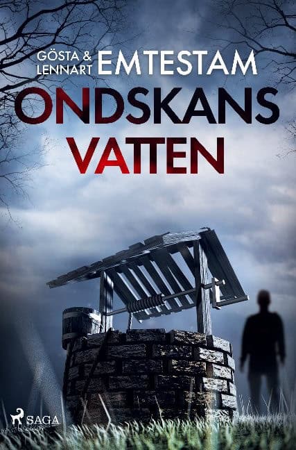 Emtestam, Lennart | Emtestam, Gösta | Ondskans vatten