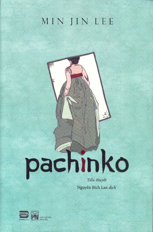 Lee, Min Jin | Panchinko (Vietnamesiska)