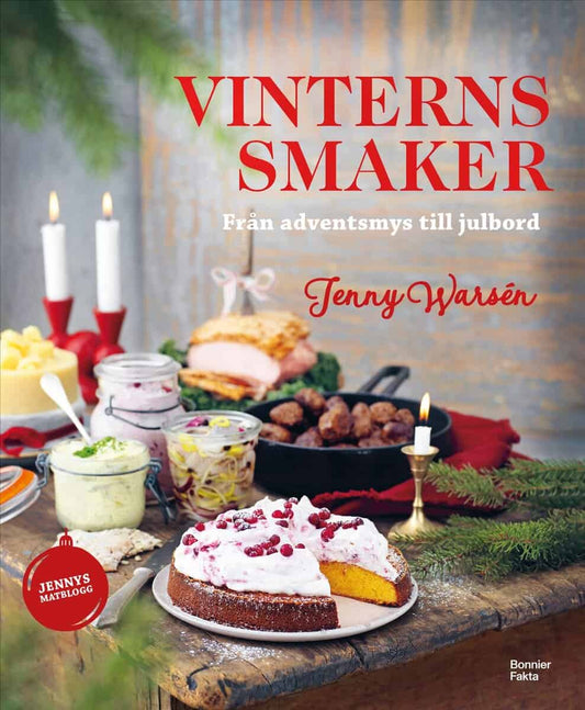 Warsén, Jenny | Vinterns smaker : Från adventsmys till julbord