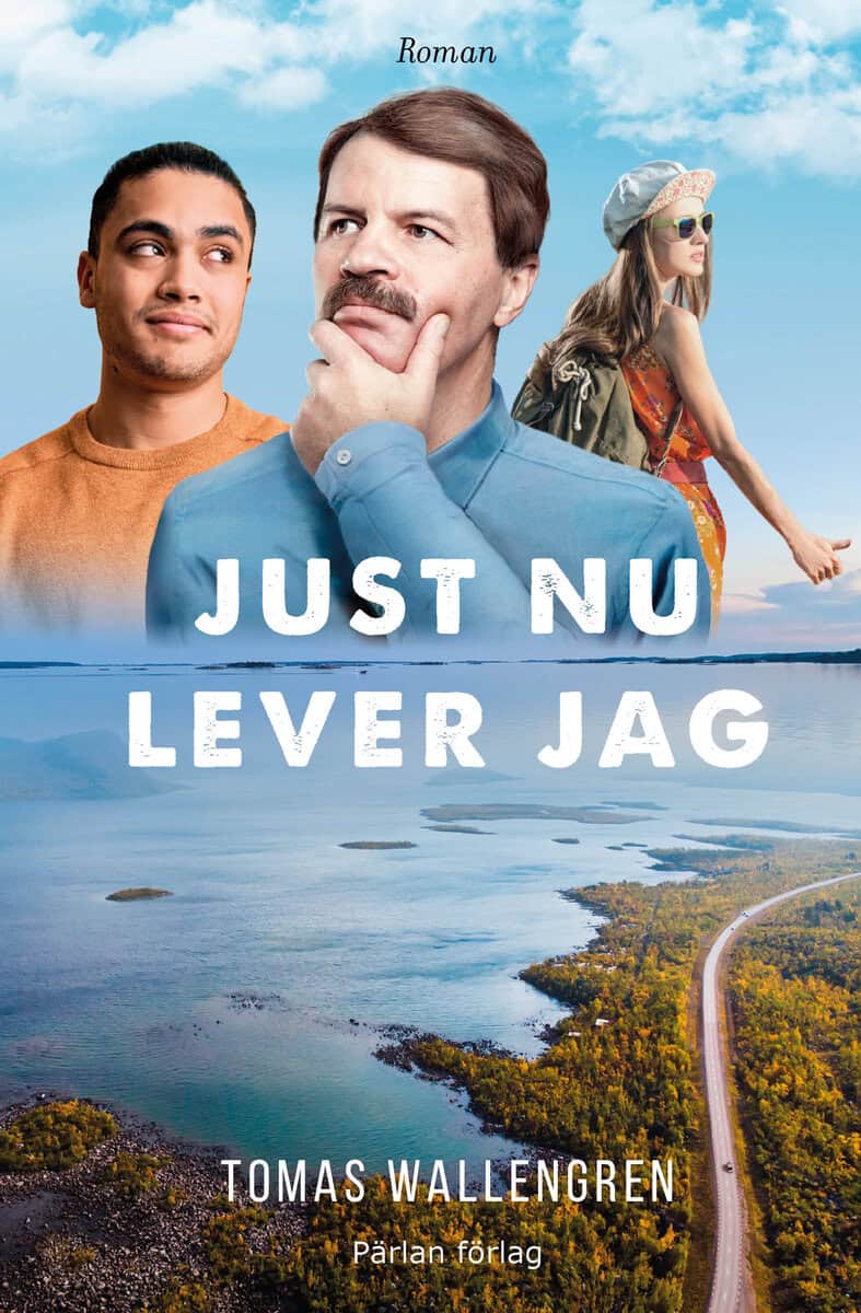 Wallengren, Tomas | Just nu lever jag