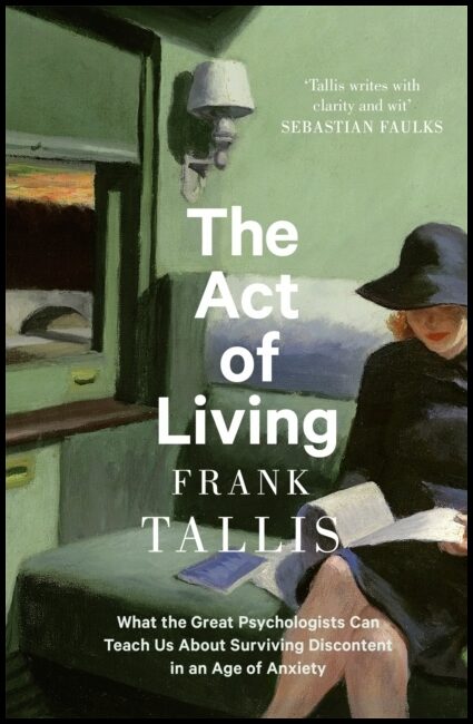 Tallis, Frank | The Act of Living