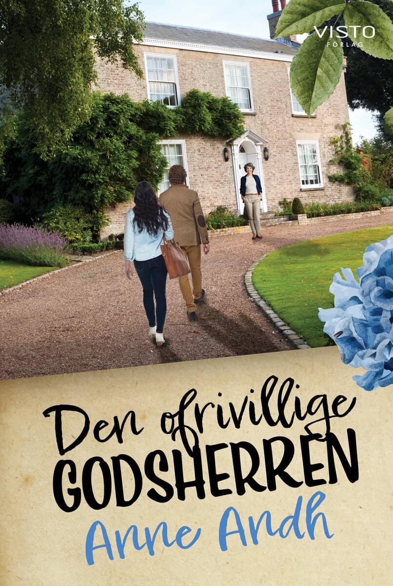 Andh, Anne | Den ofrivillige godsherren