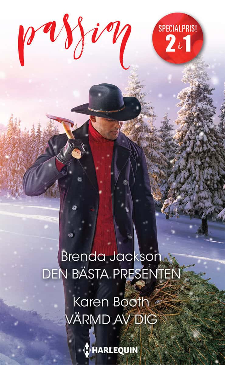 Booth, Karen | Jackson, Brenda | Den bästa presenten | Värmd av dig