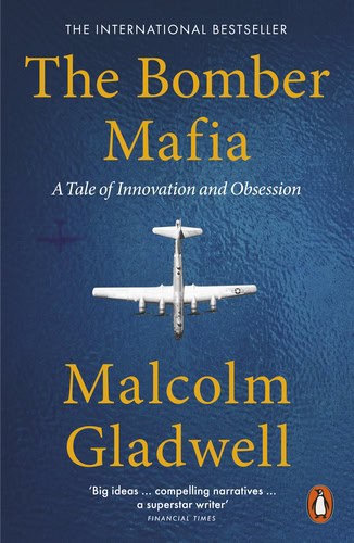 Gladwell, Malcolm | The Bomber Mafia