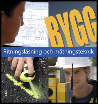 Bygg Ritningsläsning och mätningsteknik