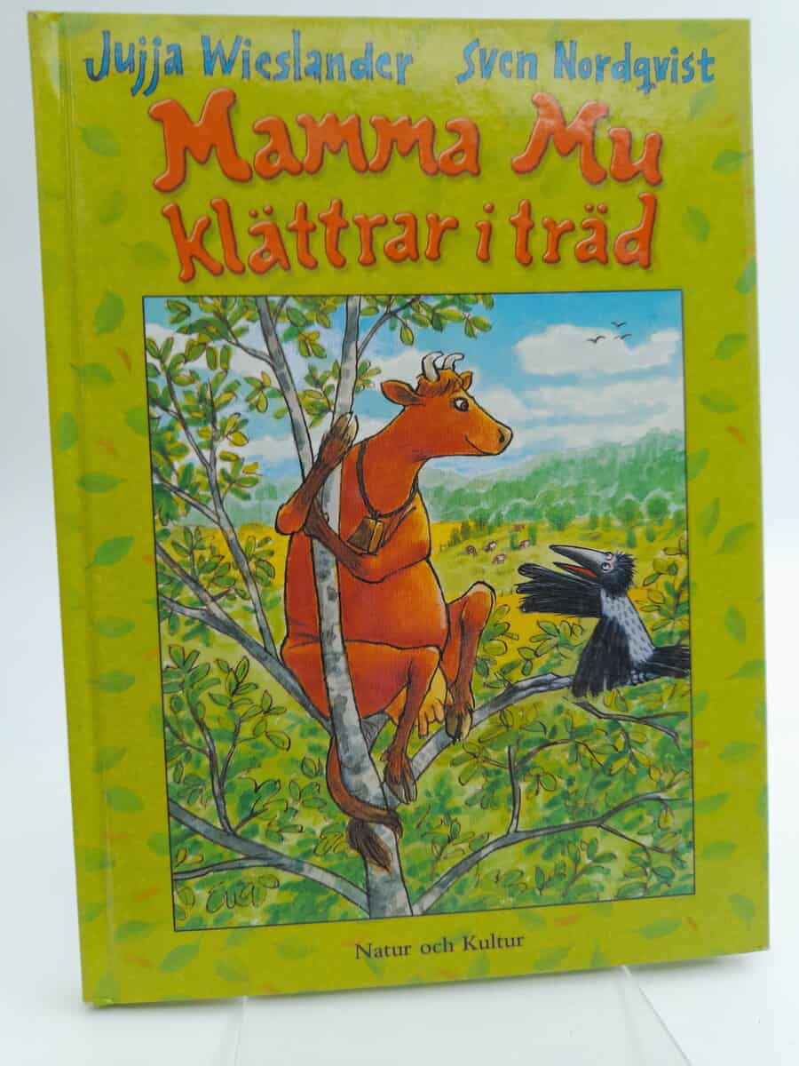 Wieslander, Jujja | Nordqvist, Sven | Mamma Mu klättrar i träd