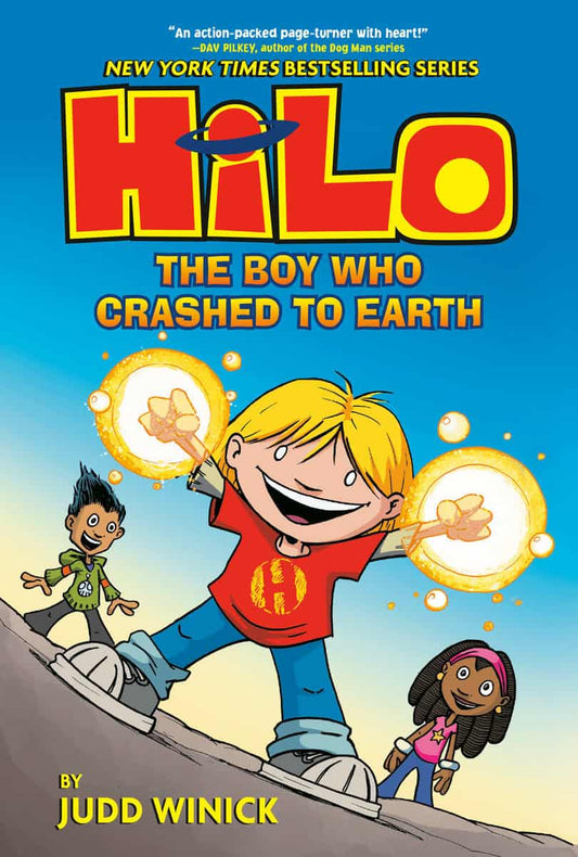 Winick, Judd | Hilo Book 1 : The Boy Who Crashed to Earth: (A Graphic Novel)