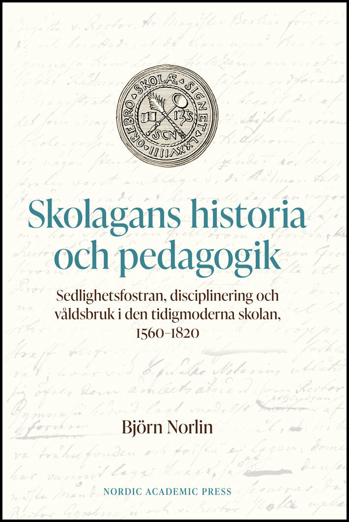 Norlin, Björn | Skolagans historia och pedagogik