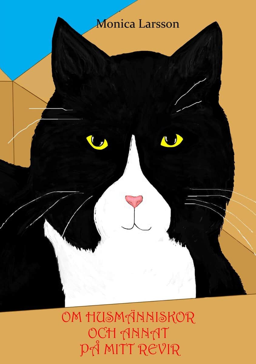 Larsson, Monica | Om husmänniskor och annat på mitt revir