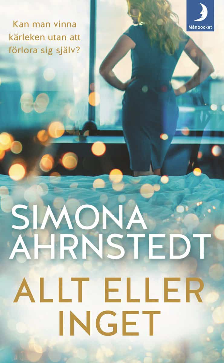 Ahrnstedt, Simona | Allt eller inget