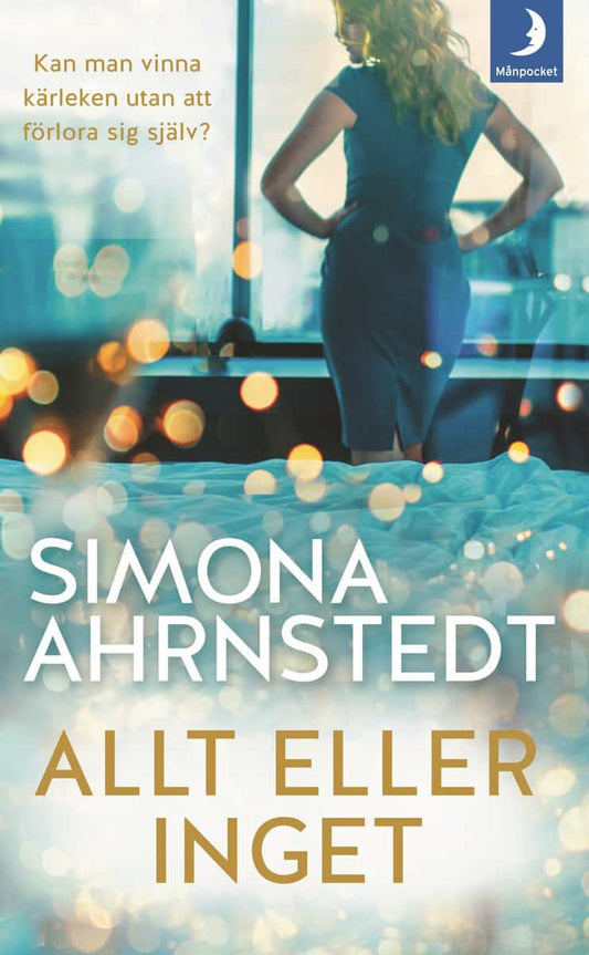 Ahrnstedt, Simona | Allt eller inget