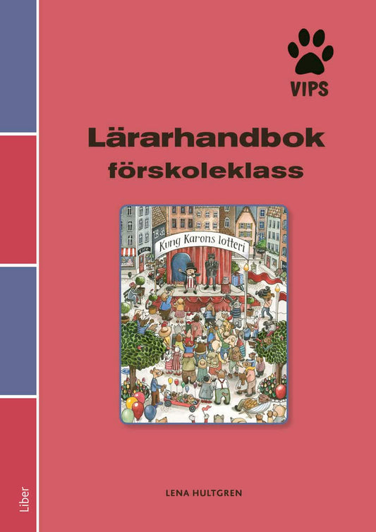 Hultgren, Lena | Vips lärarhandbok förskoleklass