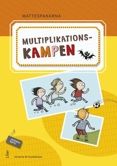 Kryger, Gunnar| Hernvald, Andreas| Persson, Hans| Zetterqvist, Lena | Mattespanarna Multiplikationskampen