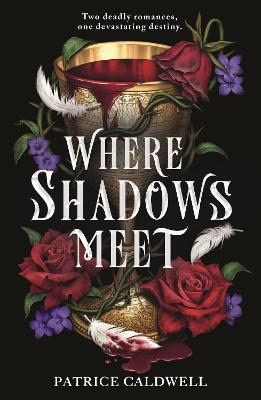 Caldwell, Patrice | Where Shadows Meet