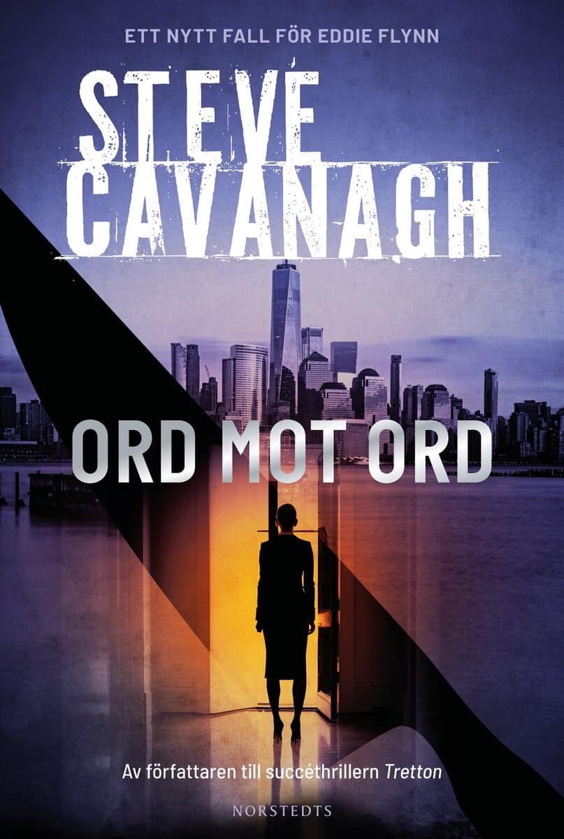 Cavanagh, Steve | Ord mot ord