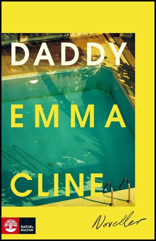 Cline, Emma | Daddy